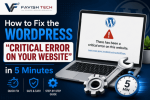 How to Fix the WordPress “Critical Error on Your Website” in 5 Minutes
