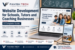 Website Development for Schools, Tutors and Coaching Businesses: A Complete Guide